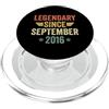 Legend Since Birthday Legendary Since September 2016 PopSockets PopGrip per MagSafe