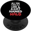 Halo Cat Name GIfts Design con nome gatto con aureola - All You Need is Love! PopSockets PopGrip Adesivo