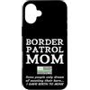 MATCHING USBP FAMILY PRODUCTS Custodia per iPhone 16 Plus Orgogliosa madre di una pattuglia di frontiera agente mamma figlio figlia mamma
