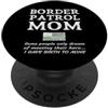 MATCHING USBP FAMILY PRODUCTS Orgogliosa madre di una pattuglia di frontiera agente mamma figlio figlia mamma PopSockets PopGrip Adesivo