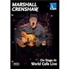 Proper Music Distribution Marshall Crenshaw: On Stage at World Cafe Live (DVD) Crenshaw Marshall
