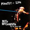 Billy McLaughlin Finally! Live (CD) Album (Jewel Case)