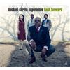 Michael Carvin Experience Flash Forward (CD) Album