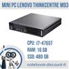 Tiny Mini PC Lenovo ThinkCentre M93 Tiny Cpu i7-4765T Ram 16Gb DDR3 SSD 480Gb Win11P