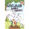 Mirka Hokkanen Mossy and Tweed: Double Trouble (Tascabile) I Like to Read Comics