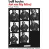 Bell Hooks Art on My Mind (Tascabile)