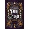 Catherine Fearns The Fault Mirror (Tascabile)