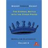 Boroljub Zlatan Bishop Versus Knight - Volume 2 - The Eternal Battle (Tascabile)