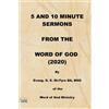 George E McTyre 5 and 10 Minute Sermons from the Word of God (2020) (Tascabile)