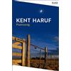 Kent Haruf Plainsong (Tascabile) Picador Collection