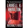 Laurell K. Hamilton Mistral's Kiss (Tascabile) Merry Gentry