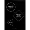 Catherine de Sme Graphic Design: History in the Writing (1983 - 2011 (Tascabile)