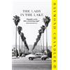 Raymond Chandler The Lady in the Lake (Tascabile) Phillip Marlowe
