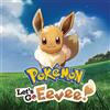 Nintendo Pokémon: Let's Go, Eevee!