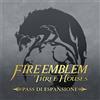 Nintendo Pass di Espansione di Fire Emblem: Three Houses
