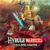 Nintendo Hyrule Warriors: L'era della calamità