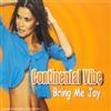 Continental Vibe Bring Me Joy (CD)