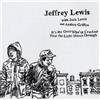 Jeffrey Lewis It's the Ones Who've Cracked That the Light Shines Through (CD)