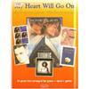 Hal leonard My Hhart will go on & 9 More Great '90S Love Songs