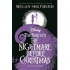Megan Shepherd Disney Tim Burton's The Nightmare Before Christmas (Tascabile)