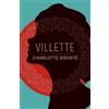 Charlotte Brontë Villette (Tascabile) Arcturus Classics