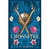 Anne G Karine Crossfire (Tascabile) Rhidge