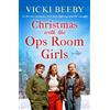 Vicki Beeby Christmas with the Ops Room Girls (Tascabile)