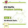 CGP Books KS2 Year 5 Maths 10-Minute Tests: Problem Solving (Tascabile)
