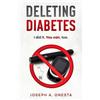 Joseph A Onesta Deleting Diabetes (Tascabile)