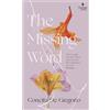 Concita De Gregorio The Missing Word (Tascabile)