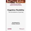Evelyne Clement Cognitive Flexibility (Copertina rigida)
