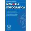 Edoardo Zeloni Magelli Memoria Fotografica (Tascabile) Upgrade Your Memory