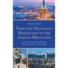 Yaman Kepenç From the Anatolian Heartland to the Andean Mount (Copertina rigida)