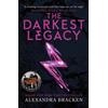 Alexandra Bracken A Darkest Minds Novel: The Darkest Legacy (Tascabile)