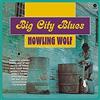 Wax Time Records Big City Blues + 5 Bonus Tracks