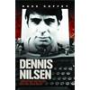 John Blake Dennis Nilsen: Conversations With Britain's Most Evil Serial Killer