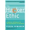 Random House Publishing Group The Hacker Ethic: A Radical Approach to the Philosophy of Business