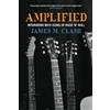 J Drake Press Amplified: Interviews with Icons of Rock'N'Roll