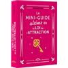 Animae Le mini-guide ultime de la loi de l'attraction