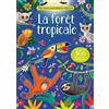 Usborne La forêt tropicale: Avec plus de 300 autocollants réutilisables