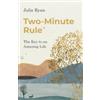 Clement Two-Minute Rule®: The Key to an Amazing Life