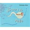 L'Ecole des Loisirs Le parcours de Paulo: LA GRANDE HISTOIRE D'UN PETIT SPERMATOZOIDE