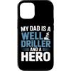Water Well Driller Gifts / Well Drilling Custodia per iPhone 12/12 Pro Perforazione di pozzi di perforazione di pozzi d'acqua
