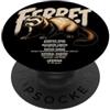 4FerretLovers Fatti scientifici del furetto Amante degli animali domestici PopSockets PopGrip Adesivo