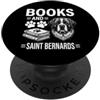 Funny Saint Bernard And Book Design Libri E San Bernardo Divertente San Bernardo PopSockets PopGrip Adesivo