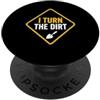 Funny quote Cement Job I Turn The Dirt Truck Construction Worker Cement Job I Turn The Dirt PopSockets PopGrip Adesivo