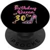 Birthday Queen Ladies Gift 30° compleanno regina 30 anni trenta PopSockets PopGrip Adesivo