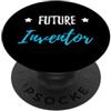 Future Inventor Funny T-Shirt Future Inventor - Maglietta regalo divertente per studenti intelligenti PopSockets PopGrip Adesivo