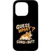 Funny Corgi Dog Designs Custodia per iPhone 15 Pro Guess What Corgi Butt, divertente disegno umoristico a forma di cane Corgi Lover