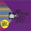 Vv. Aa. 21St Century Disco 2003 (CD)